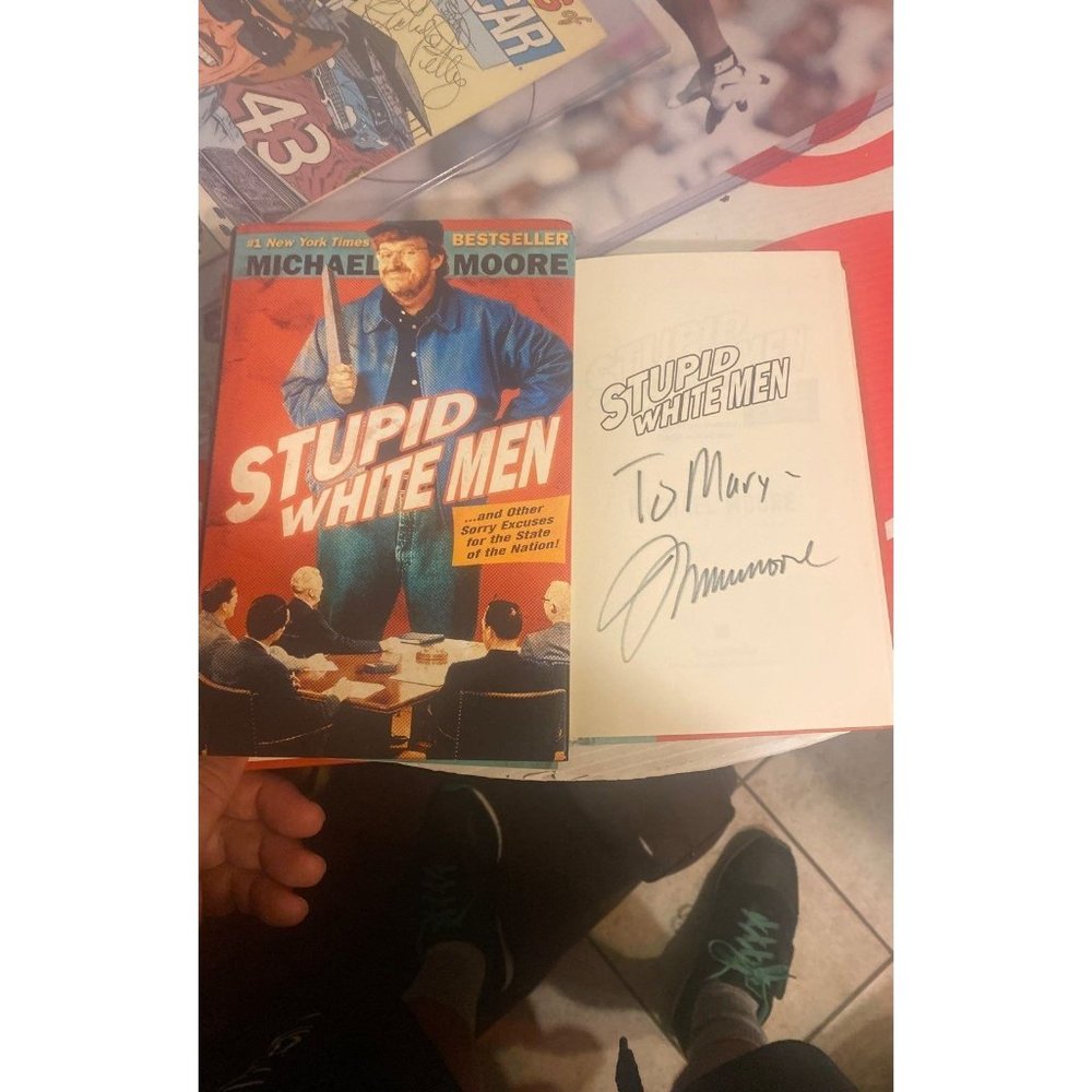 Stupid White Men by Michael Moore Signed Book with COA